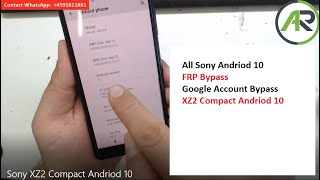 All Sony Andriod 10 | 2020 | FRP Bypass