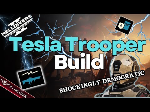 Helldivers 2: Shockingly Democratic | Tesla Trooper Build
