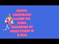 NDAMA JIGUSHILAGA UJUMBE WA KOMA WANAWAKE BY SHULE STUDIO 15 8 2024