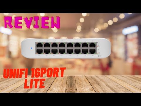 unifi 16port lite - unifi switch lite serie - 8 oder 16port poe - dein günstiges netzwerksetup?