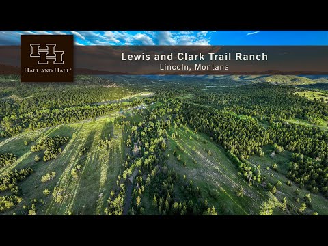 Montana Ranch For Sale - Lewis and Clark Trail Ranch