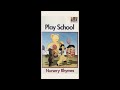 Opening To Play School Nursery Rhymes 2002 US VHS