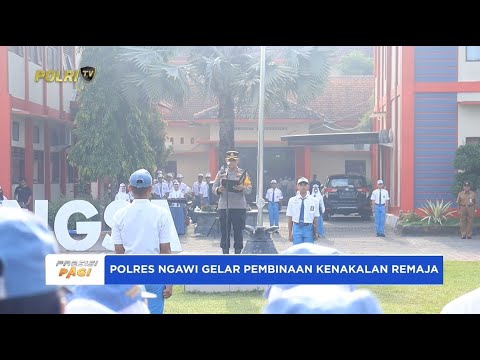 POLRES NGAWI GELAR PEMBINAAN KENAKALAN REMAJA