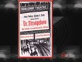 Dr. Strangelove and the Fallouts: Love That Bomb ...