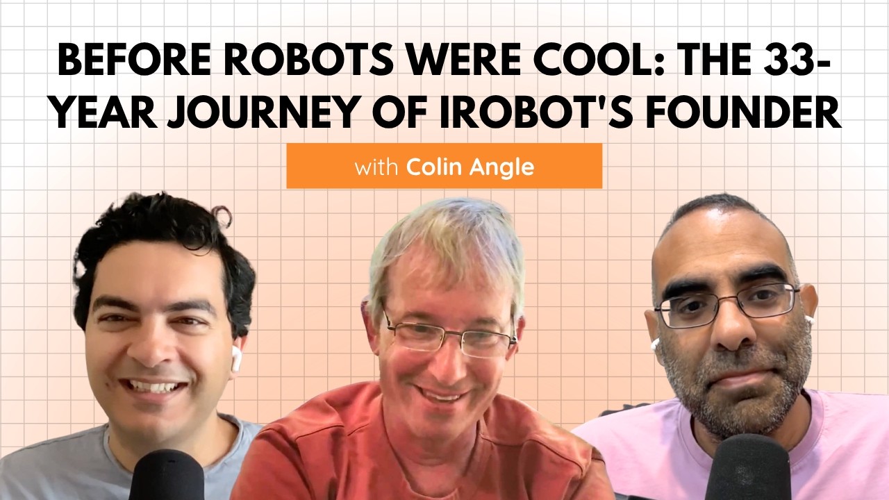 Before Robots Were Cool: The 33-Year Journey of iRobot's Founder, Colin Angle