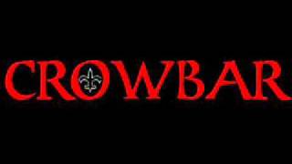 Crowbar -  It Pours From Me Lyrics