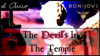 The Devil's in the Temple. Bon Jovi cover by Juan Antonio Lozano.   #bonjovi #devil