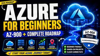 Azure for Beginners ☁️ | AZ-900 Explained + Complete Azure Roadmap 202