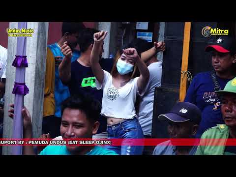 GOYANG MLETRE ASEKK-OJO NANGIS-UNDUS MUSIC LIVE DEMAK