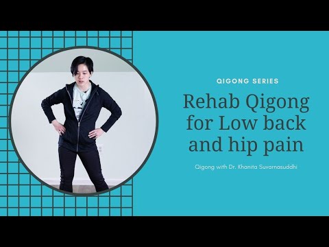 Qigong Exercises for Low back and Hip pain (Constant Bear and Hula Hips)