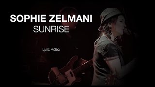 Sophie Zelmani -Sunrise (Official Lyric video)