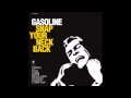 Gasoline - Snap' Your Neck Back Part. 1 feat. Marissa Knight