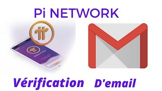 Pi NETWORK/ vérification par mail