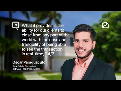 Luxe Properties - Customer Success Story (Oscar Paraguacuto - Real Estate Consultant)