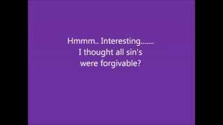 The Unforgivable Sin?