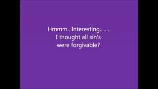 The Unforgivable Sin?