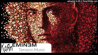 Korn x Eminem - Tension Music