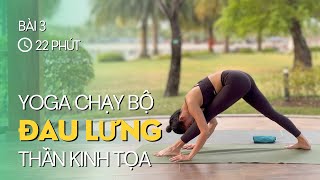 Yoga cho CHẠY BỘ - Bài 3 - GIẢM ĐAU MỎI THẮT LƯNG, THẦN KINH TỌA - Yoga for Runners -  by Sophie