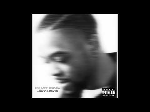 Jivy Lewis - In My Soul (Audio)