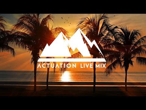 Actuation Live Mix - Episode 11 - HQ Tuesday - Mixed by Kwame - Summer Edition