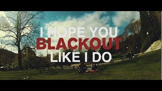 The Main Level - Blackout (Official Lyric Video)