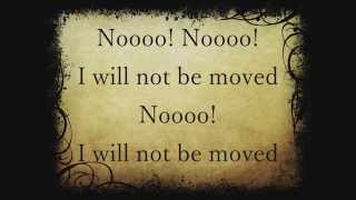 I Will Not Be Moved lyric video with backing track &amp; BGV&#39;s