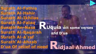 Download lagu Ruquia with some verses and D'ua. Ridjaal Ahmed mp3