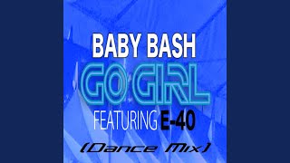 Go Girl (Dance Mix)