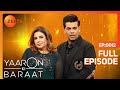 Yaaron Ki Baraat Farah Khan Karan Johar Hindi Hilarious Comedy Celebrity Show Zee Tv
