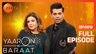 Yaaron Ki Baraat - Farah Khan , Karan Johar - Hindi Zee Tv