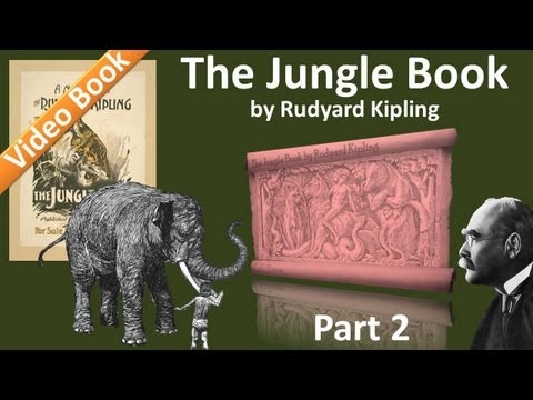 , title : 'Part 2 - The Jungle Book Audiobook by Rudyard Kipling (Chs 4-7)'