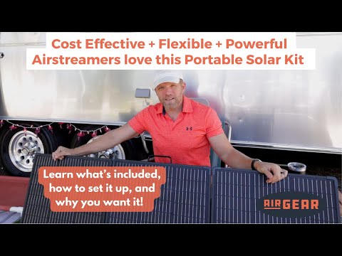 Maximize solar power – add portable solar panels! | Airstream and RV solar