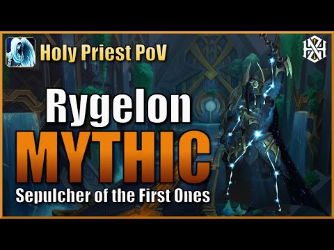 Horizon vs Mythic Rygelon - Holy Priest PoV - Sepulcher of the First Ones