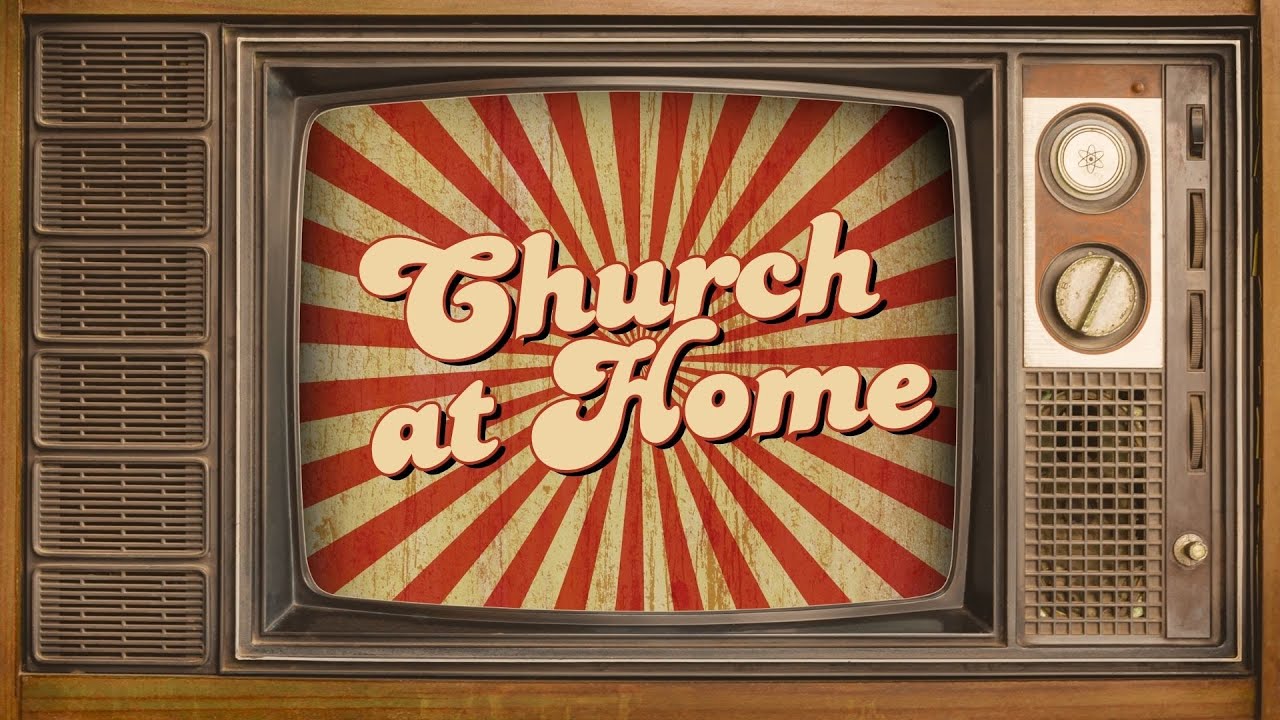 Church at Home | Pastor Ken Brown | December 29, 2024