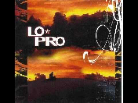 Lo-Pro - Not Me -Acoustic-