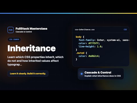 Inheritance Explained Fullstack Masterclass Css Course