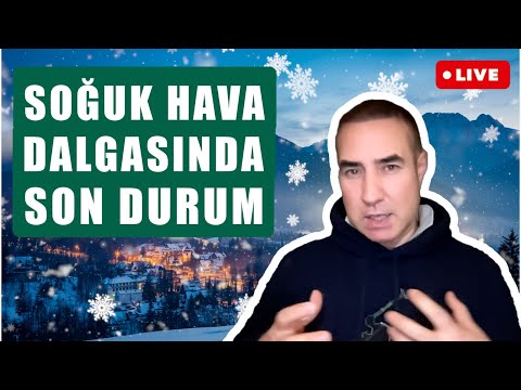 🔴 CANLI | SOĞUK HAVA DALGASINDA SON DURUM