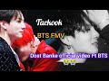Bahte Hai Na Bahte Hai Na Dost Banke Rahte Hai Na Taekook YoonMin FMV Bts Fmv