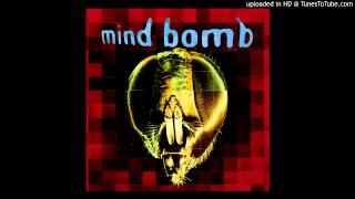 Mind Bomb -  Goodbye Everything (1993)