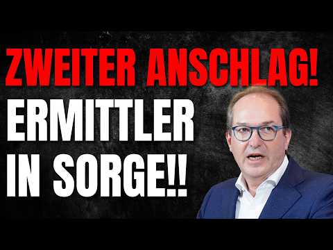 💥EILT: ZWEITER Anschlag: Ermittler haben schlimme Befürchtung!!