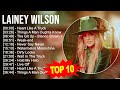 Lainey Wilson Greatest Hits 70s 80s 90s Music Top 200 Artists Of All Time