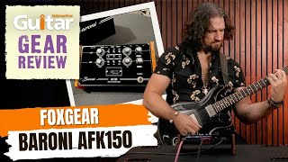 Video thumbnail for Foxgear Baroni AFK150 | Guitar Interactive | Review by Guitar Interactive Magazine