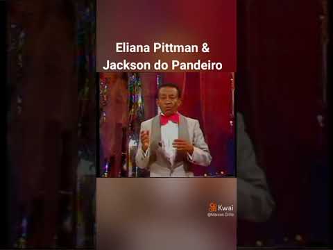 ELIANA PIITMAN E JACKSON DO PANDEIRO