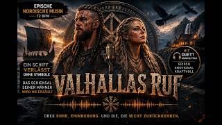Nordische Musik  | Epic Viking | VALHALLAS RUF| Duet | Viking Song 🔥