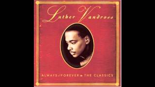 Luther Vandross - A House Is Not A Home