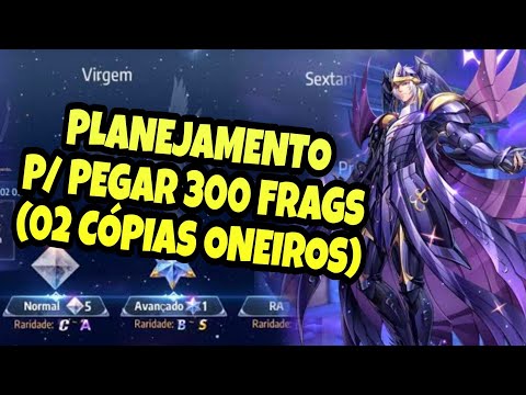 Planejamento p/ Pegar 02 Cópias de Oneiros por Fragamentos - Saint Seiya Awakening