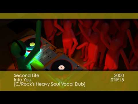 Second Life (Glade) - Into You [C/Rock's Heavy Soul Vocal Dub] [2000 | STiR15]