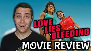 An Intense A24 Thriller! - Love Lies Bleeding Movie Review