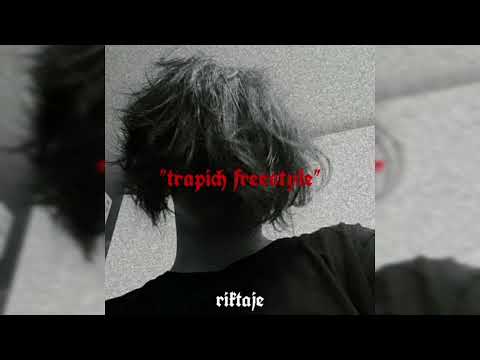 riktaje - trapich freestyle