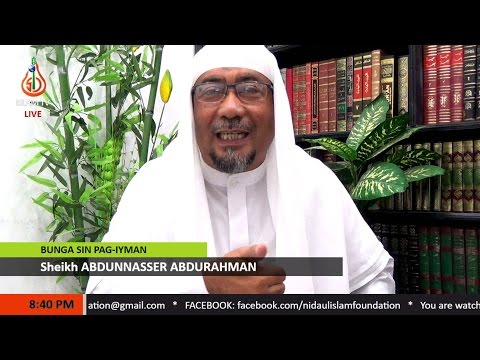 Bunga sin Pag-iyman (Part 109) - Sheikh Abdunnasser Abdurahman (Tausug)